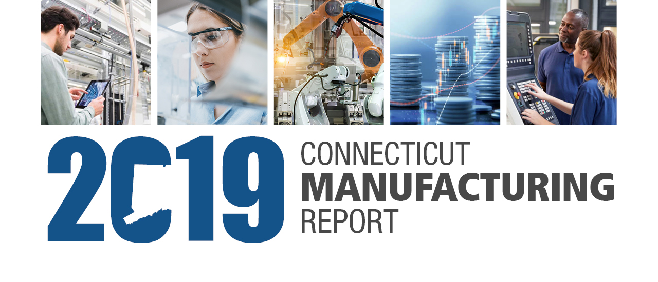 2019 Connecticut Manufacturing Report