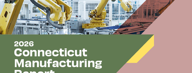 2026 Connecticut Manufacturing Report