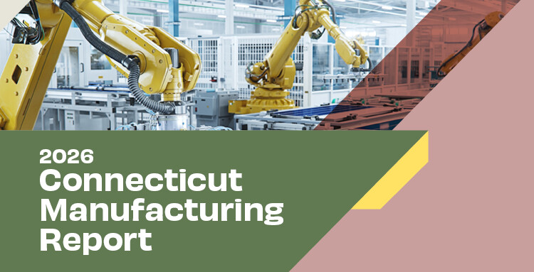 2026 Connecticut Manufacturing Report
